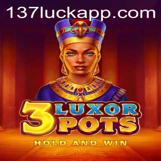 Discover the Excitement of 3LuxorPots: A New Gaming Adventure