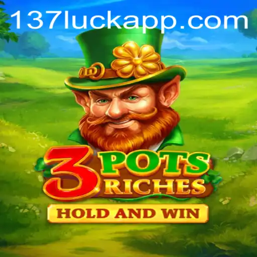 Unveiling 3potsRiches: The Exciting Journey with 137luck.COM