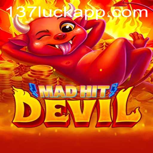 Exploring the Thrills of MadHitDevil: A Comprehensive Guide to the Game and 137luck.COM