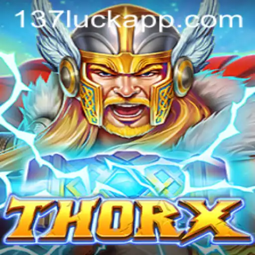 ThorX: A New Era in Gaming with 137luck.COM