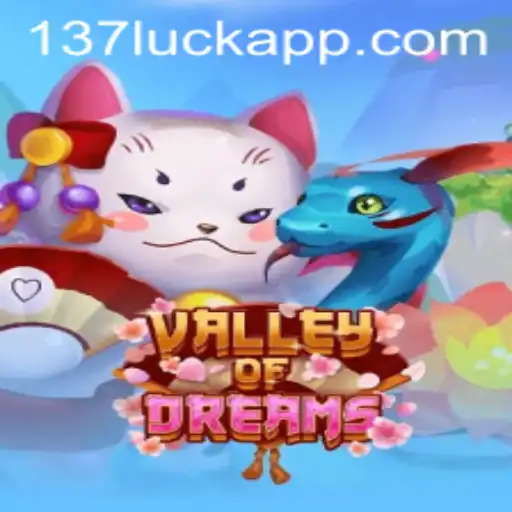 Valley of Dreams: An Immersive Experience with 137luck.COM Integration